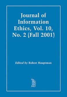 Journal of Information Ethics, Vol. 10, No. 2 (Fall 2001)