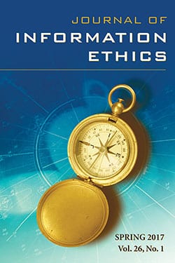 Journal of Information Ethics, Vol. 26, No. 1 (Spring 2017)