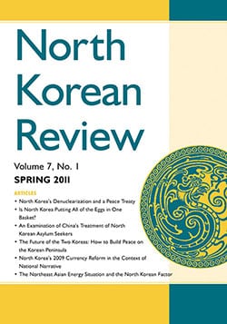 North Korean Review, Vol. 7, No. 1 (Spring 2011)