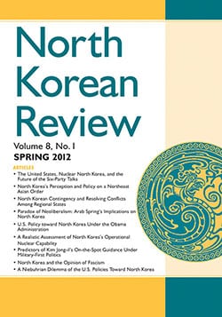 North Korean Review, Vol. 8, No. 1 (Spring 2012)