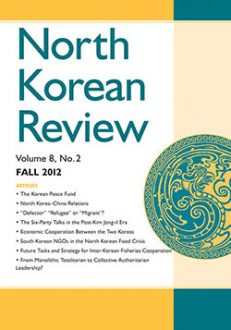 North Korean Review, Vol. 8, No. 2 (Fall 2012)