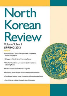 North Korean Review, Vol. 9, No. 1 (Spring 2013)
