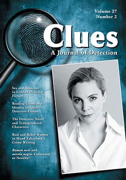 Clues: A Journal of Detection, Vol. 27, No. 2 (Fall 2009)