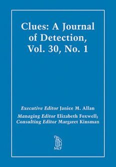 Clues: A Journal of Detection, Vol. 30, No. 1 (Spring 2012)