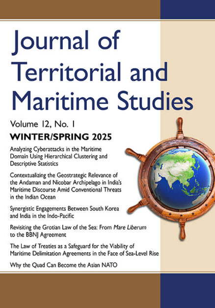 Journal of Territorial and Maritime Studies, Vol. 12, No. 1 (Winter/Spring 2025)