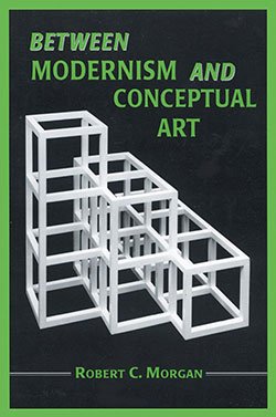 Between Modernism and Conceptual Art