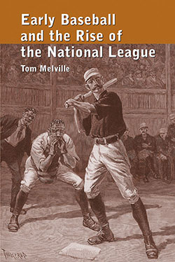 Early Baseball and the Rise of the National League