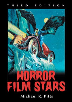 Horror Film Stars, 3d ed.