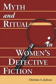 Myth and Ritual in Women’s Detective Fiction