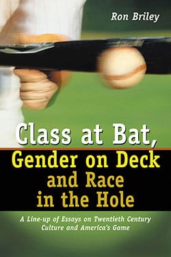 Class at Bat, Gender on Deck and Race in the Hole