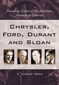 Chrysler, Ford, Durant and Sloan