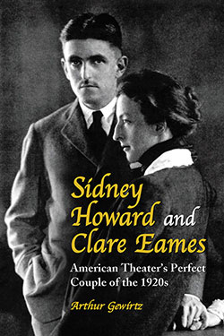 Sidney Howard and Clare Eames