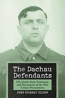 The Dachau Defendants
