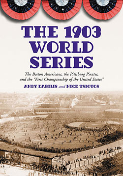 The 1903 World Series