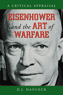 Eisenhower and the Art of Warfare