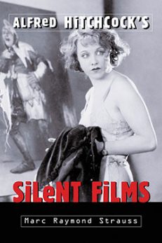 Alfred Hitchcock’s Silent Films