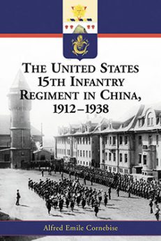 The United States 15th Infantry Regiment in China, 1912–1938