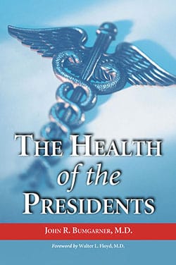 The Health of the Presidents