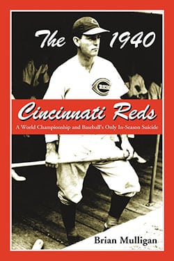 The 1940 Cincinnati Reds