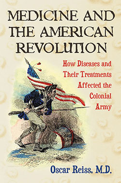Medicine and the American Revolution