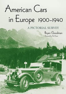 American Cars in Europe, 1900–1940