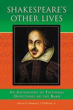 Shakespeare’s Other Lives