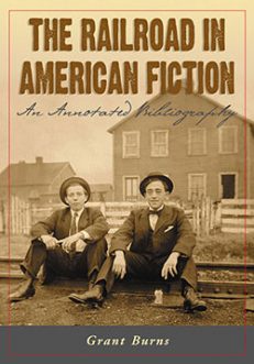 The Railroad in American Fiction