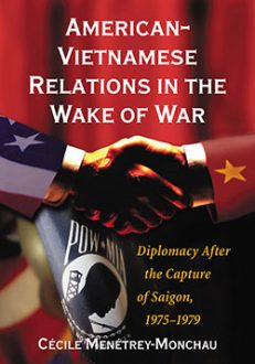 American-Vietnamese Relations in the Wake of War