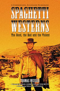Spaghetti Westerns—the Good, the Bad and the Violent