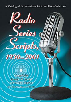 Radio Series Scripts, 1930–2001