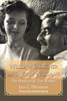 William Faulkner and Joan Williams