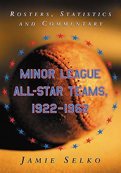 Minor League All-Star Teams, 1922–1962