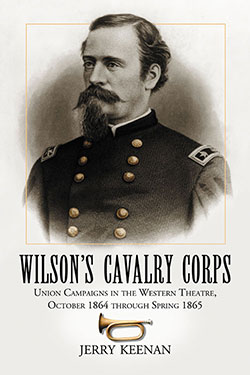 Wilson’s Cavalry Corps