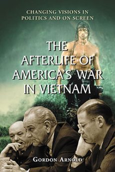 The Afterlife of America’s War in Vietnam