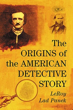 The Origins of the American Detective Story