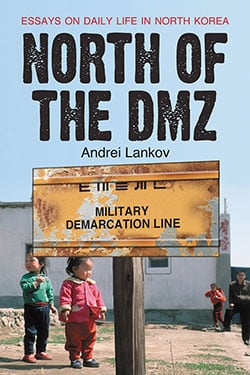 North of the DMZ