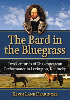 The Bard in the Bluegrass