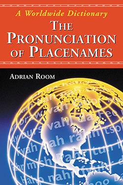 The Pronunciation of Placenames