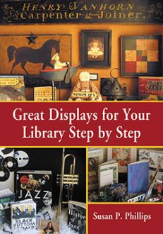Great Displays for Your Library Step by Step