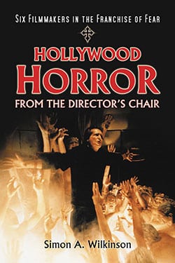 Hollywood Horror from the Director’s Chair