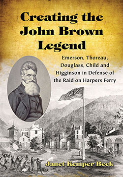Creating the John Brown Legend