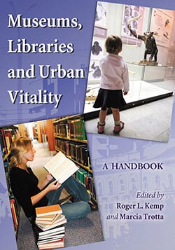Museums, Libraries and Urban Vitality