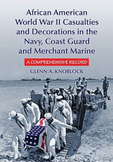 African American World War II Casualties and Decorations in the Navy, Coast Guard and Merchant Marine