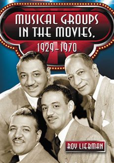 Musical Groups in the Movies, 1929–1970