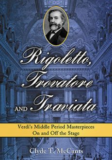 Rigoletto, Trovatore and Traviata