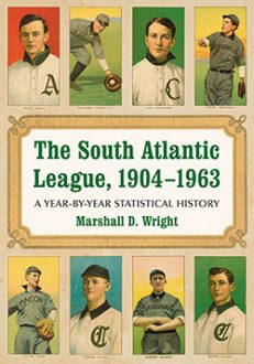 The South Atlantic League, 1904–1963
