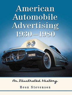 American Automobile Advertising, 1930–1980