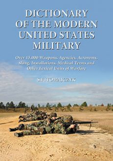 Dictionary of the Modern United States Military