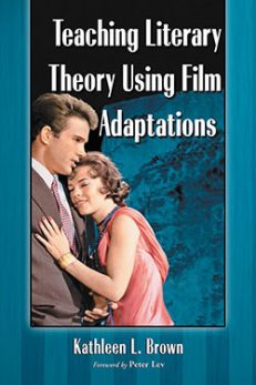Teaching Literary Theory Using Film Adaptations