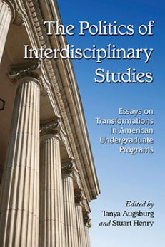 The Politics of Interdisciplinary Studies